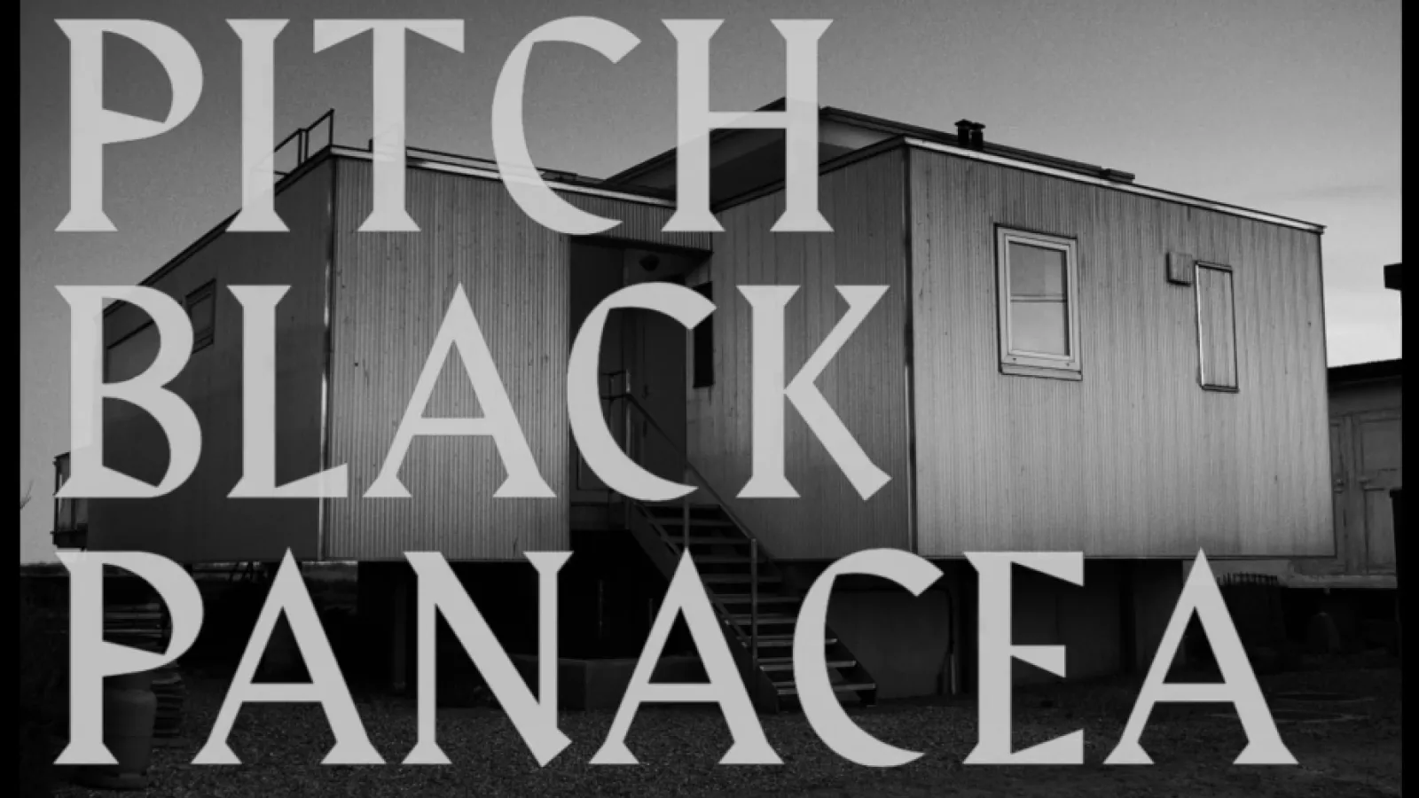 Pitch Black Panacea Video Thumbnail