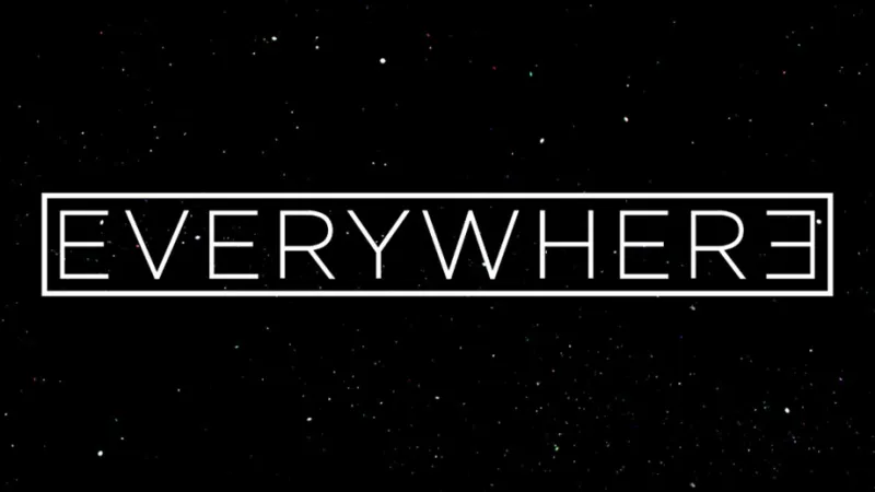 Everywhere - Teaser Trailer Video Thumbnail